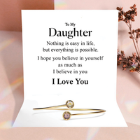 To my Daughter - I Believe in you Bracelet - Gold