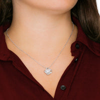 To my Daughter - “I believe in you” love knot necklace