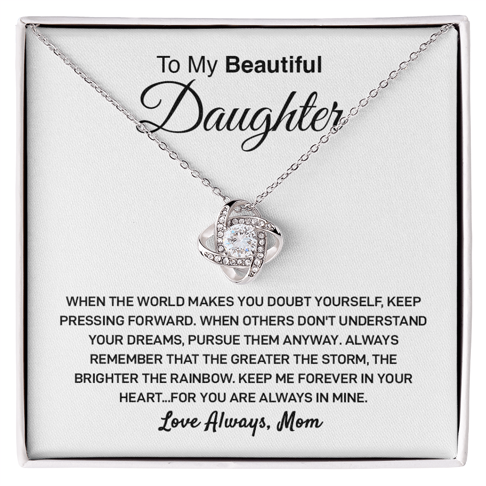 To My Daughter - Keep Pressing Forward - Love, Mom