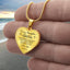 To my Daughter - “Never forget that I love you”, heart necklace - Gold