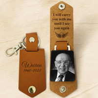 I will always carry you with me - Keychain