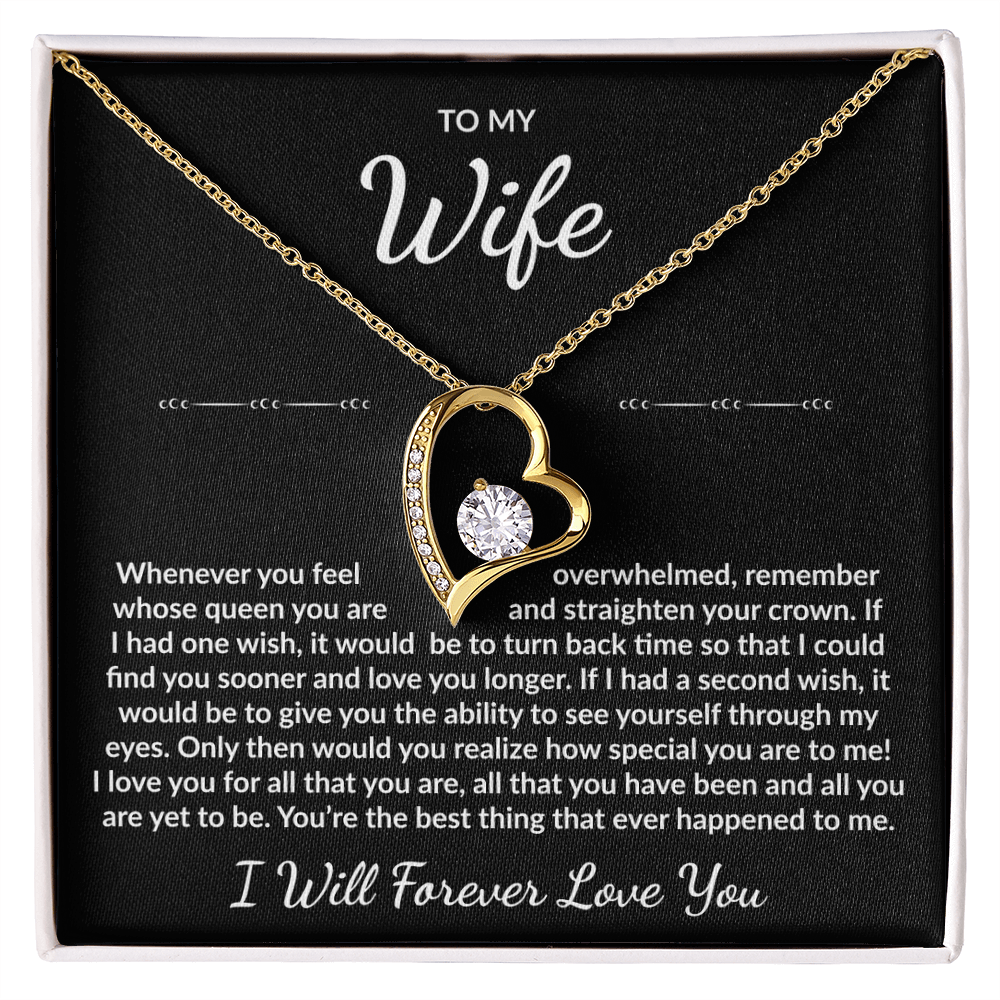 To My Wife - I will forever love you