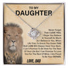 To my Daughter - Never forget - Love knot necklace