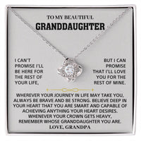 To my Beautiful Granddaughter - Love, Grandpa