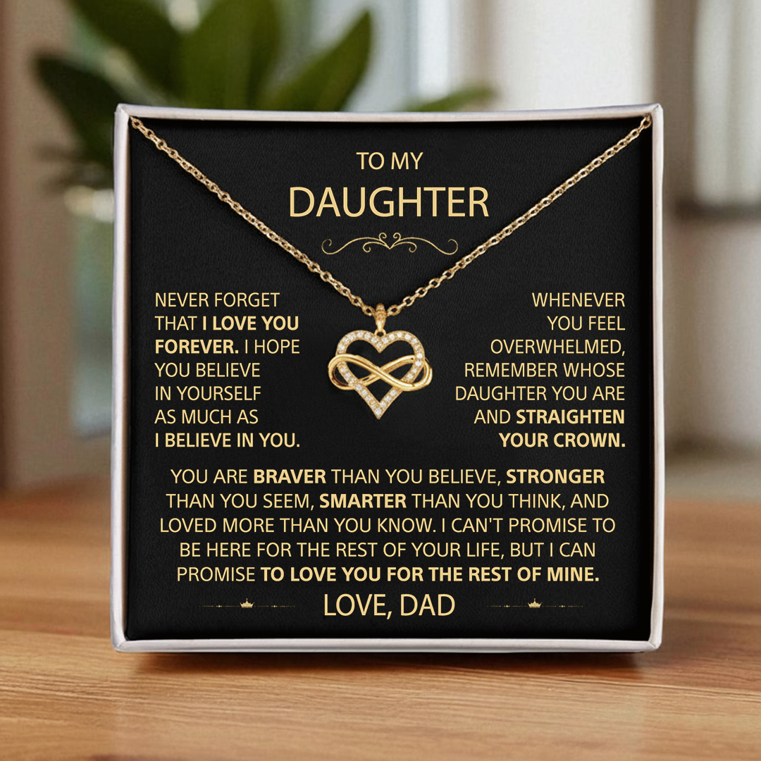 To my Daughter - Infinity Heart Necklace