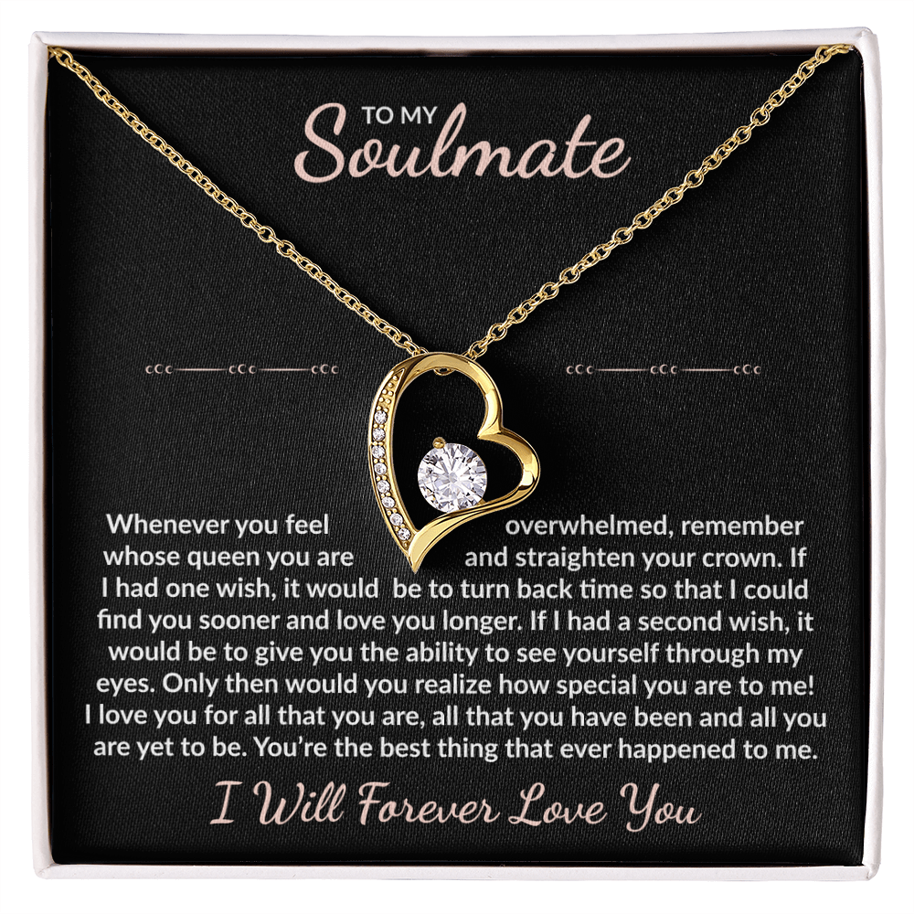 To my Soulmate - You are the best thing happened to me