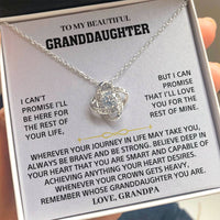 To my Beautiful Granddaughter - Love, Grandpa