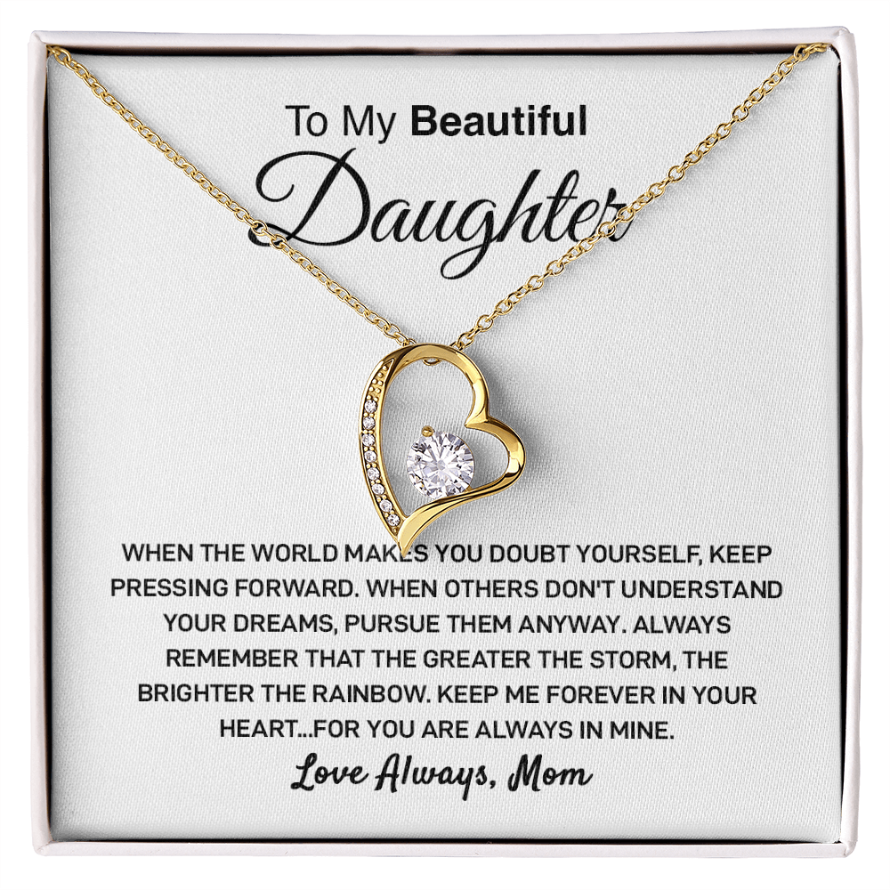 To My Daughter - Keep Pressing Forward - Love, Mom - Heart