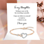 To my Daughter - Infinity rose gold bracelet