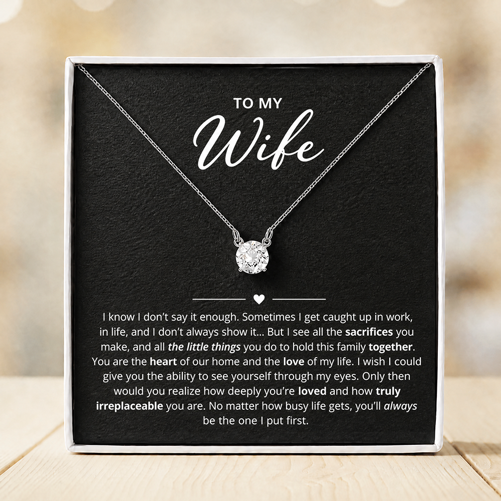 To My Wife – The Heart of Our Home
