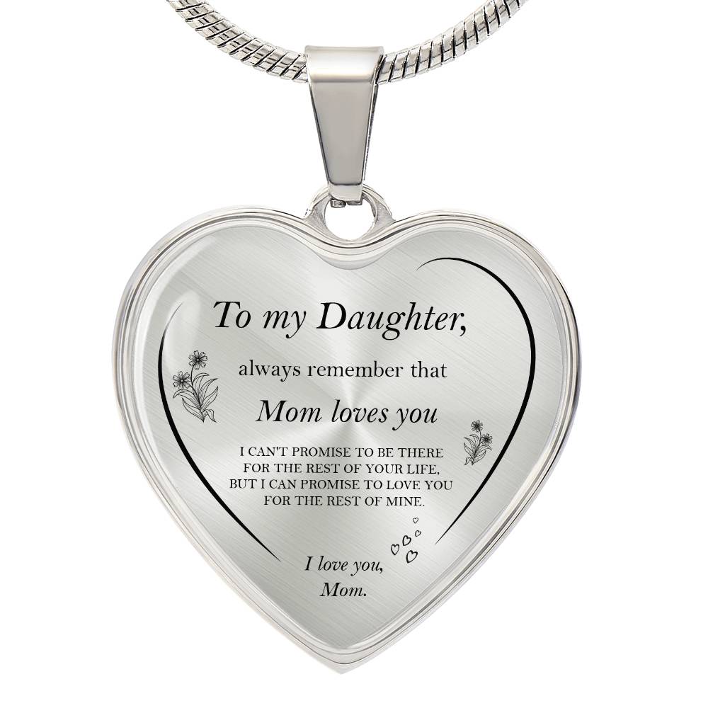 To my Daughter - My Heart, Mum - Gold