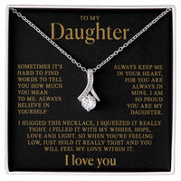 To my Daughter - Always by your side