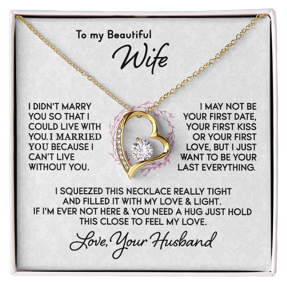 To My Wife - You’re my Everything - Heart Necklace