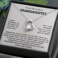 To my Beautiful Granddaughter - Love, Grandma