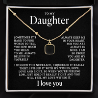 To my Daughter - Necklace