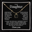 To my Daughter - Necklace