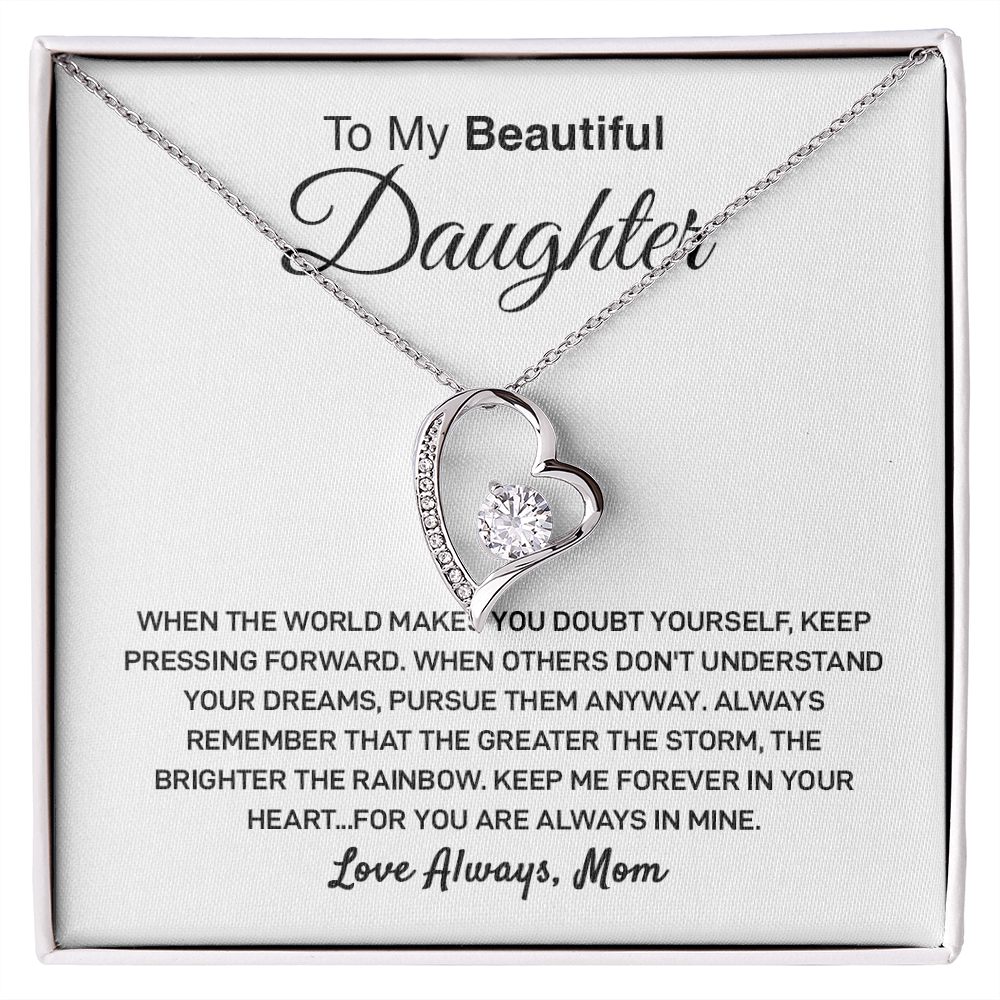 To My Daughter - Keep Pressing Forward - Love, Mom - Heart