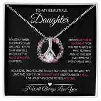 To my Beautiful Daughter - Keep me in your heart