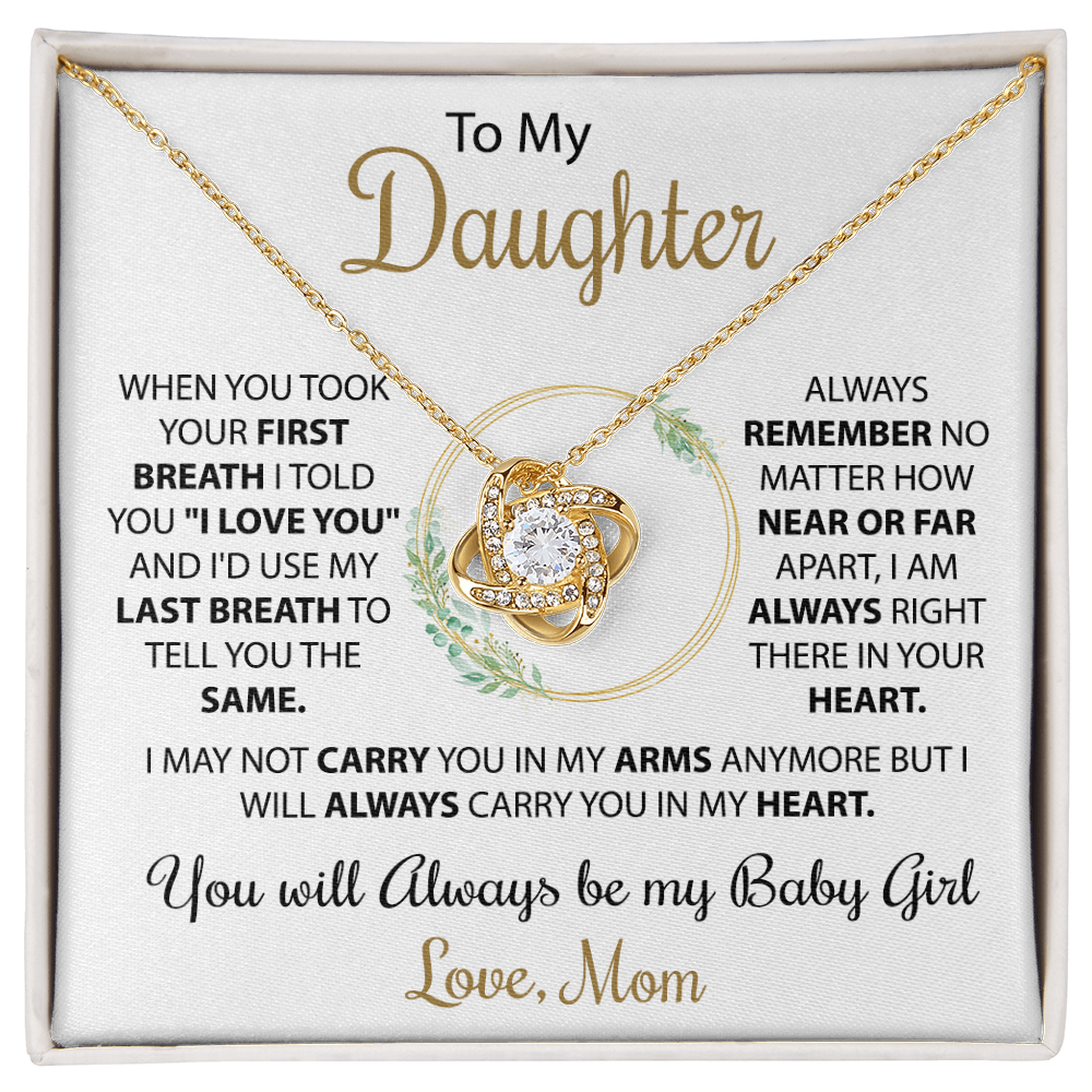 To My Daughter - Your First Breath - Love, Mom