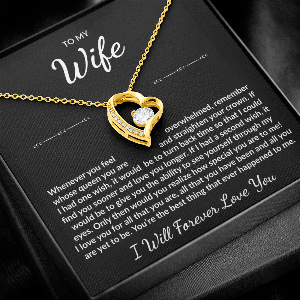 To My Wife - I will forever love you