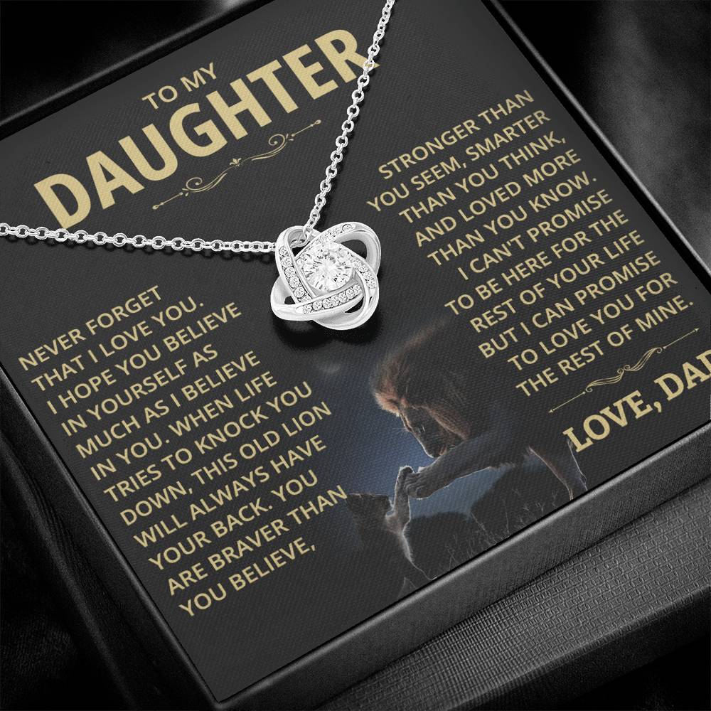 To my Daughter - Never forget that I love you