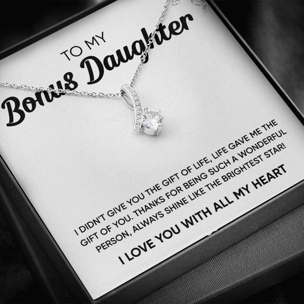 To My Bonus Daughter - Shine Like The Brightest Star