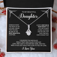 To my Beautiful Daughter - Always keep me in your heart