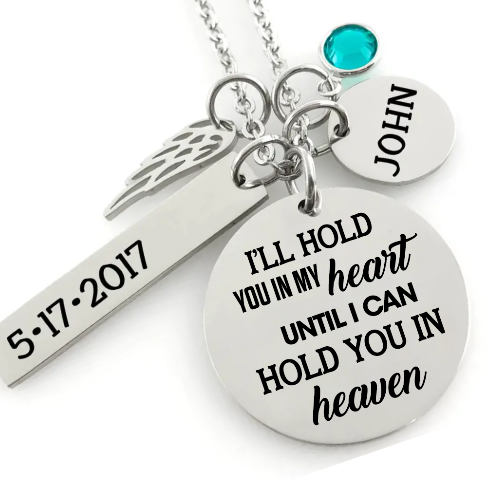 Memorial Necklace - I will hold you in my heat