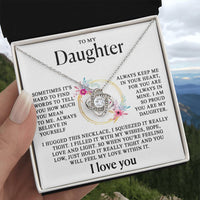 To my Daughter - Nothing will change my love for you