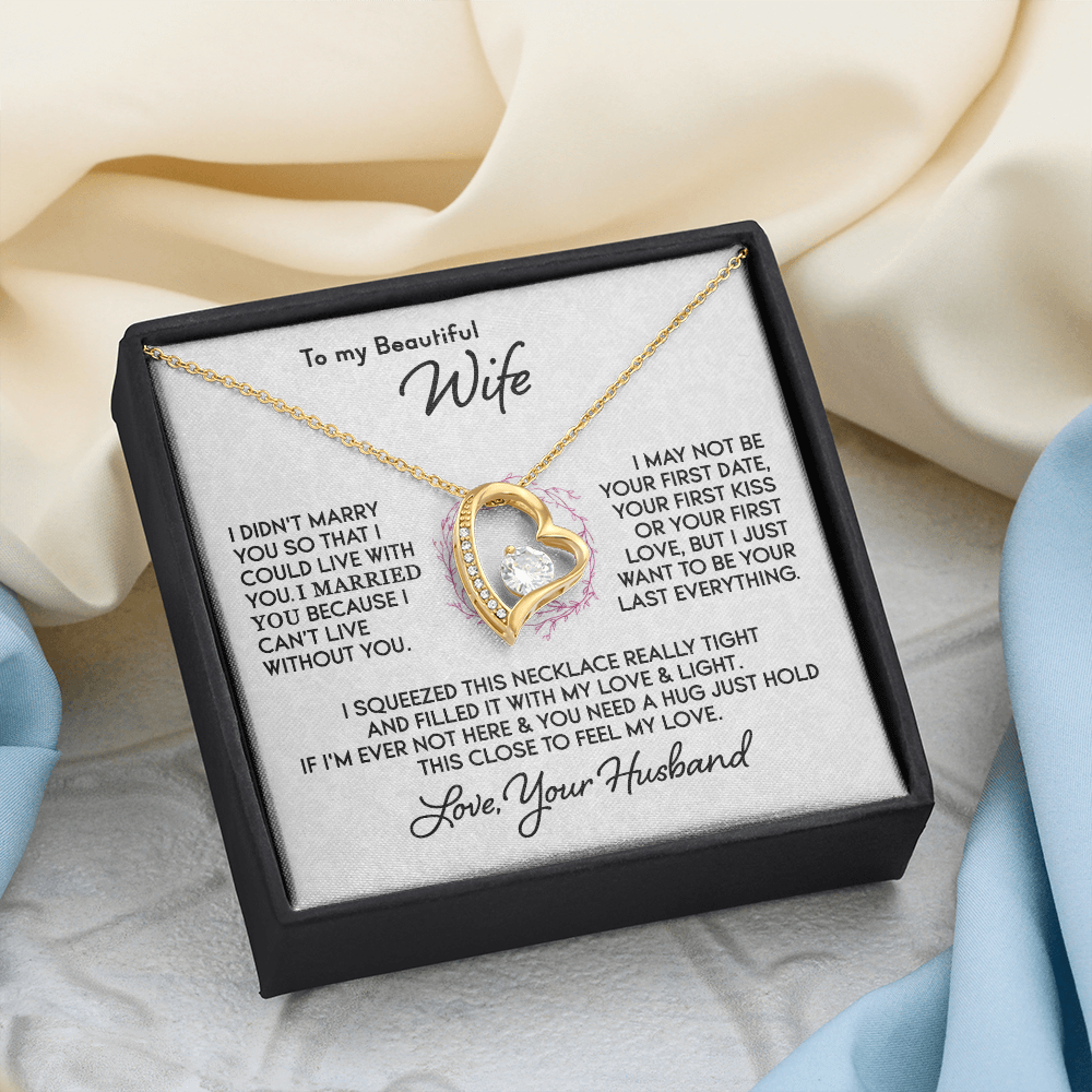 To My Wife - You’re my Everything - Heart Necklace