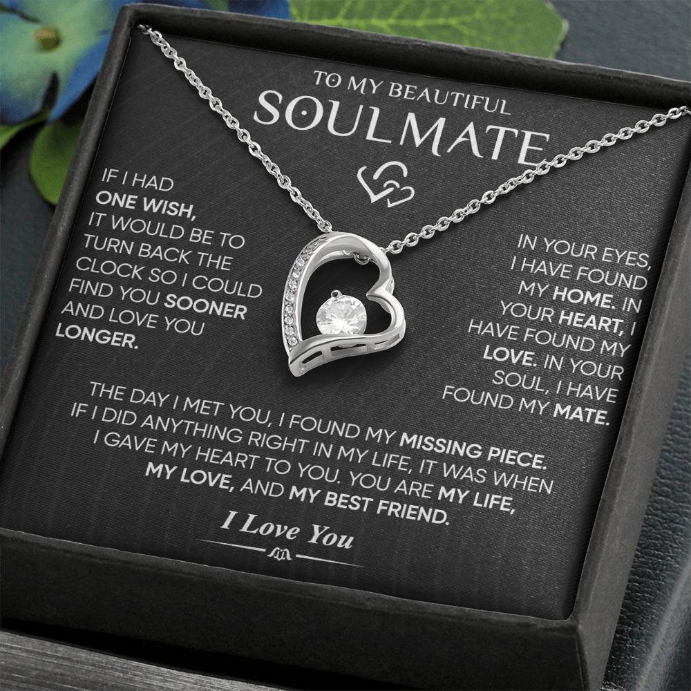 To my Soulmate - I Love You