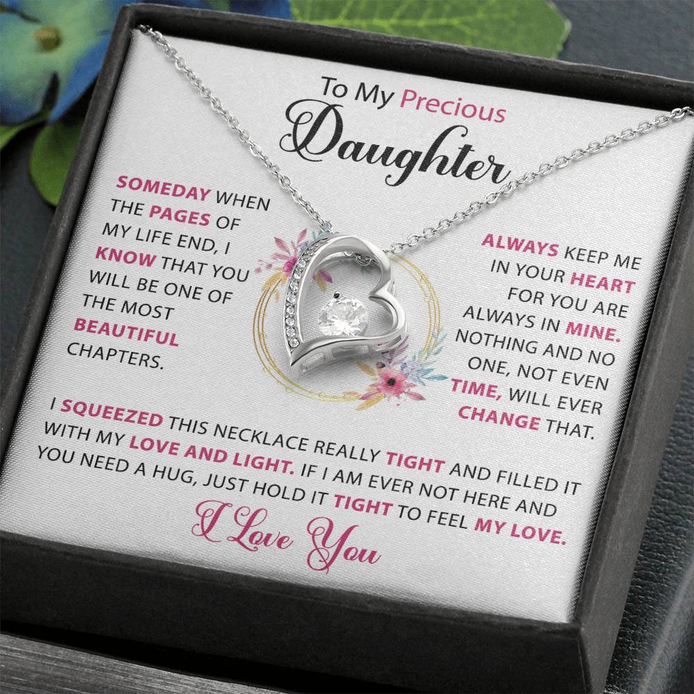 To my Precious Daughter - Always in my heart