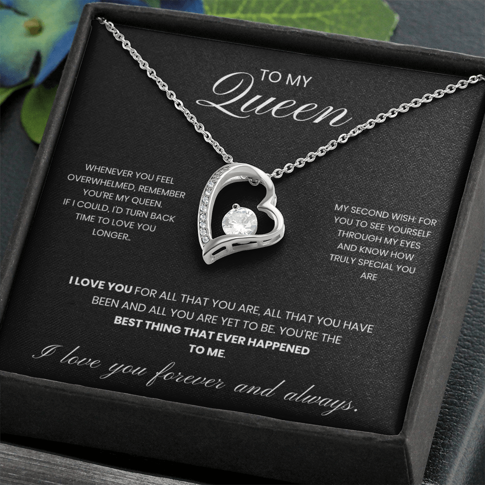 To my Queen - Forever Love Necklace
