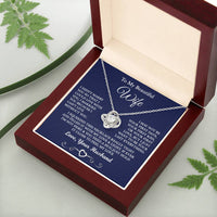 To my Beautiful Wife "I Can't Live Without You" Love knot necklace