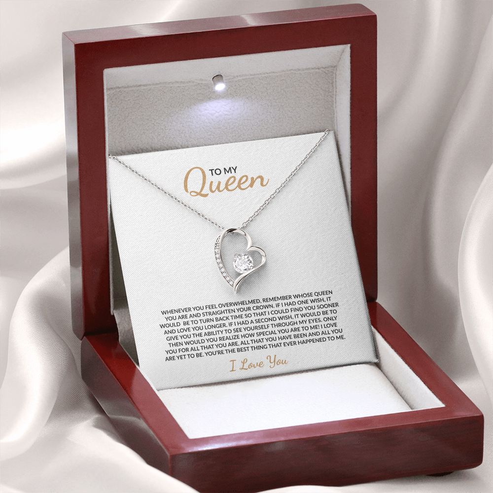 To my Queen - The Best Thing Ever Happened To Me, Heart Necklace