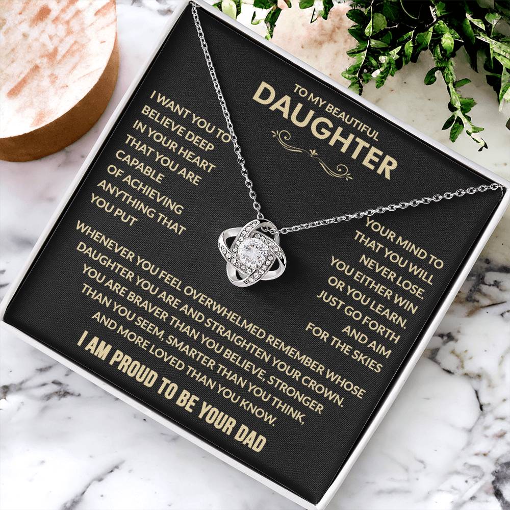 To my Daughter - I Am Proud To Be Your Dad