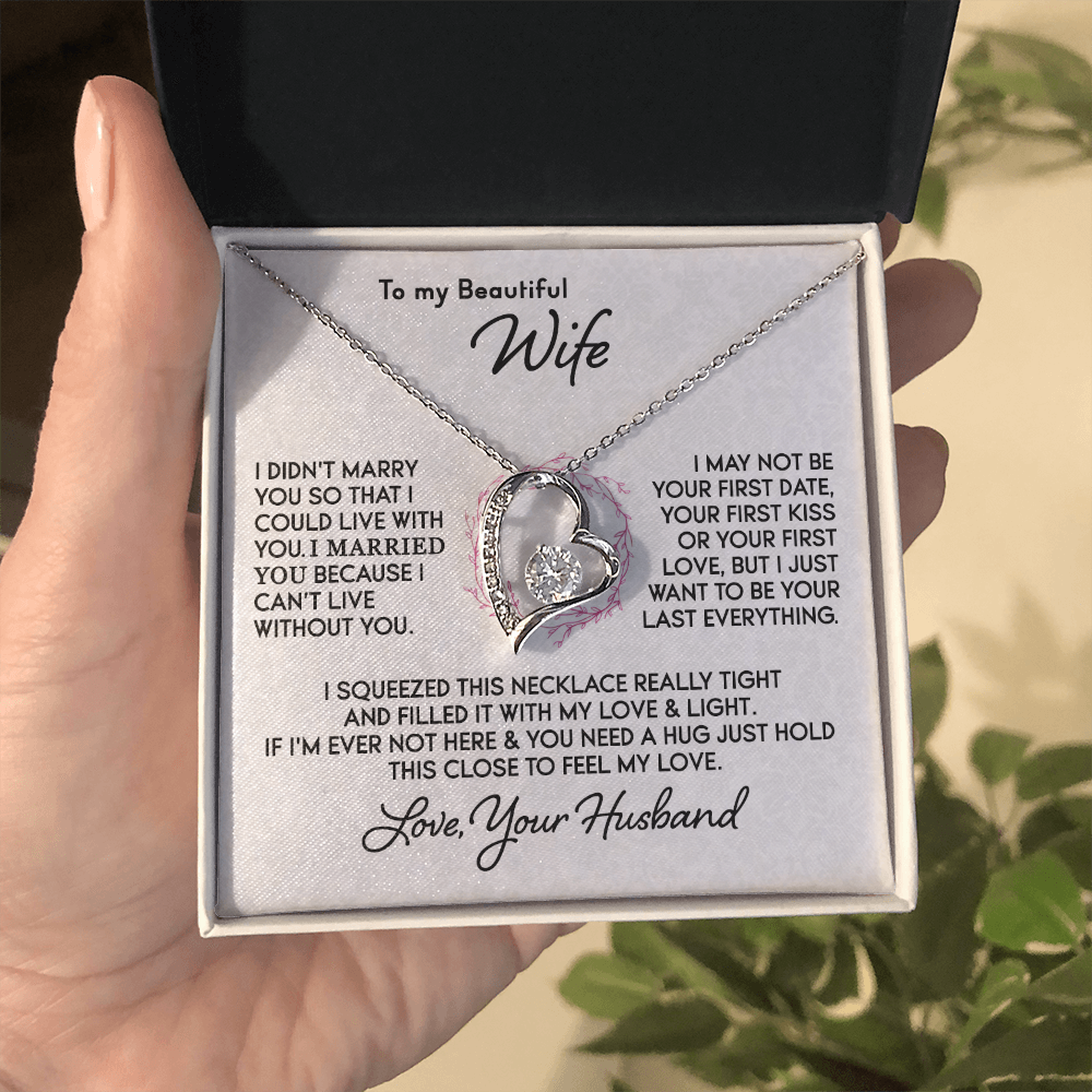 To My Wife - You’re my Everything - Heart Necklace