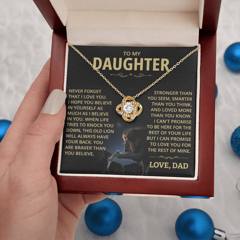 To my Daughter - Never forget that I love you - Gold