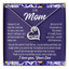 To my Mom - Love necklace