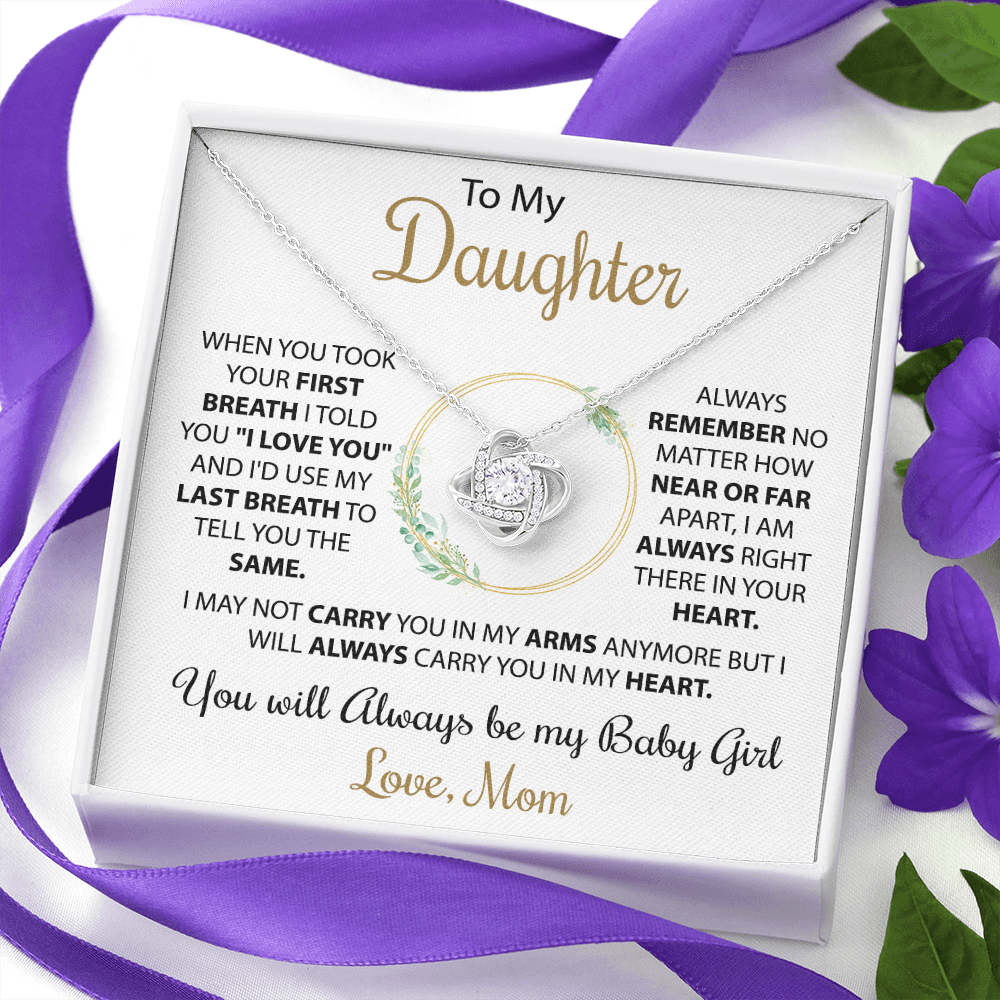 To My Daughter - Your First Breath - Love, Mom