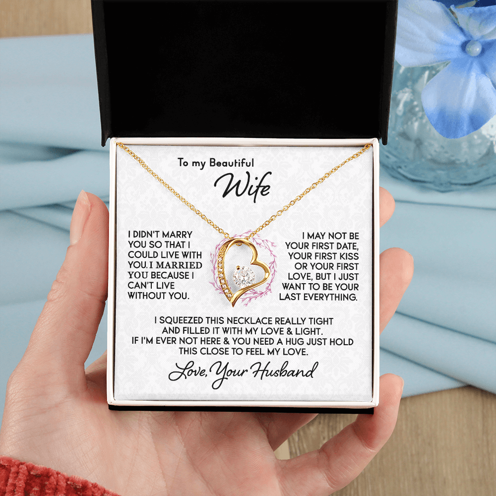 To My Wife - You’re my Everything - Heart Necklace