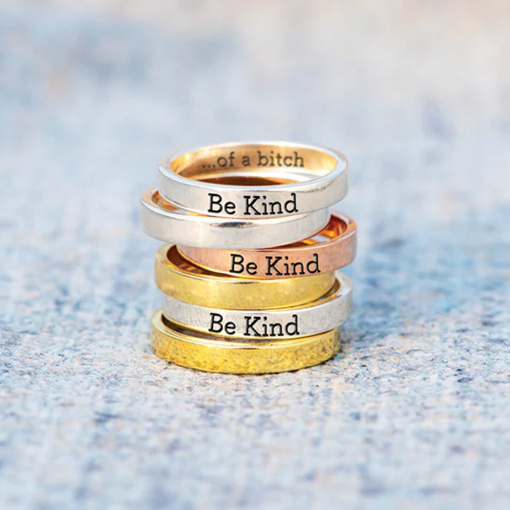 Be Kind (of a Bi♥ch) - Empowerment Ring