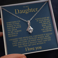 To my Daughter - Always in my heart