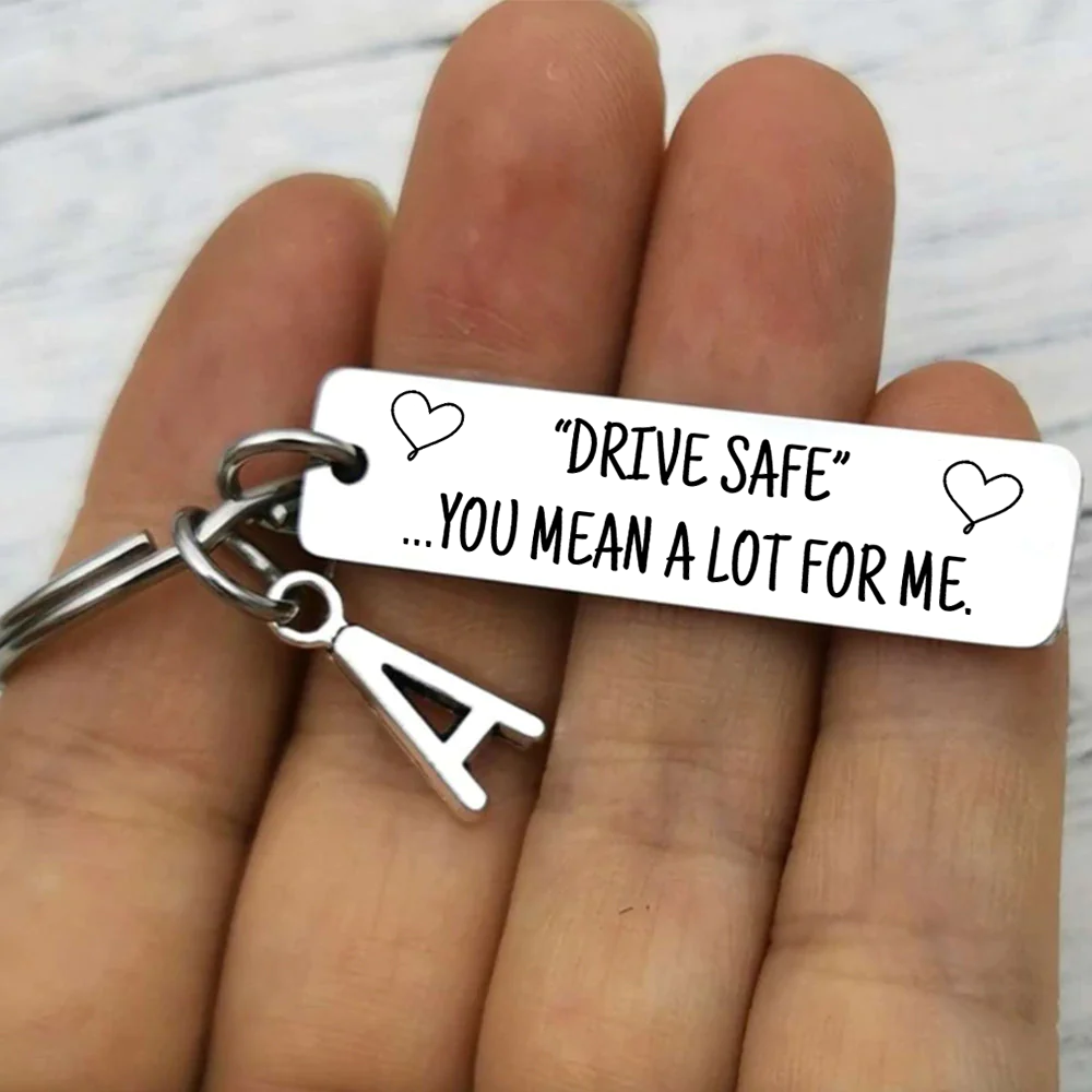 Drive Safely - Keychain for your loved ones