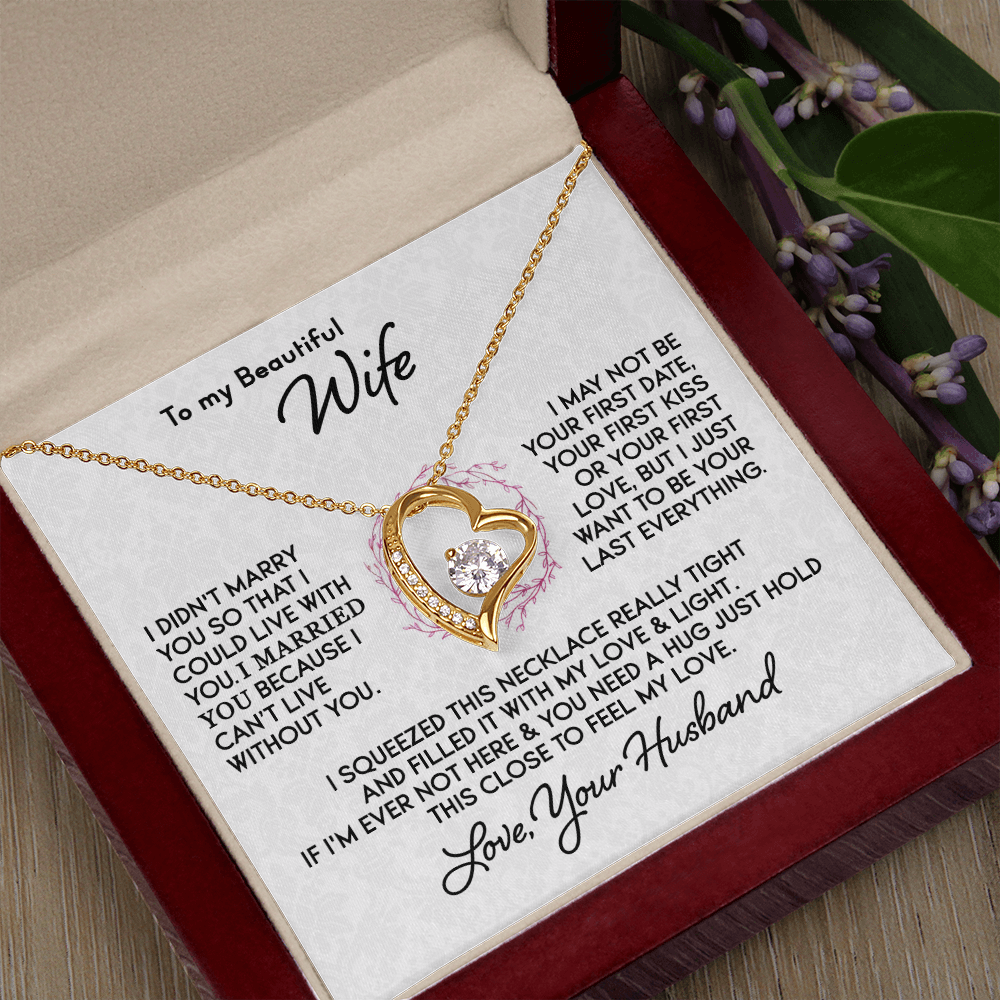 To My Wife - You’re my Everything - Heart Necklace