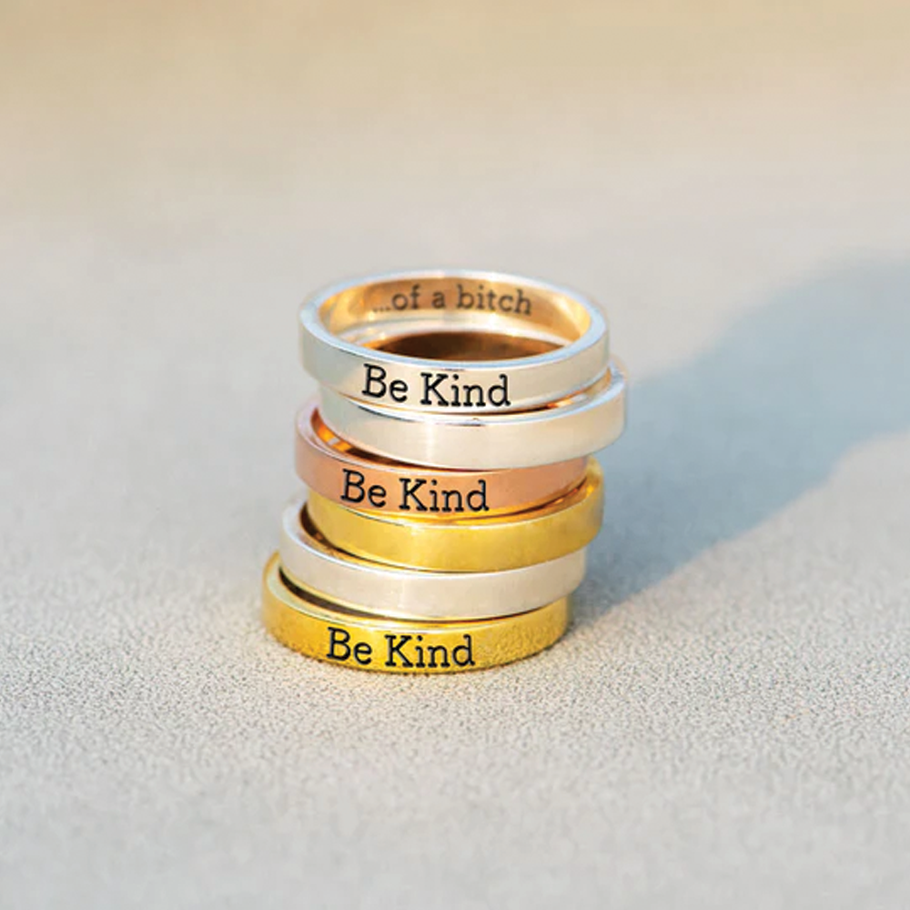 Be Kind (of a Bi♥ch) - Empowerment Ring