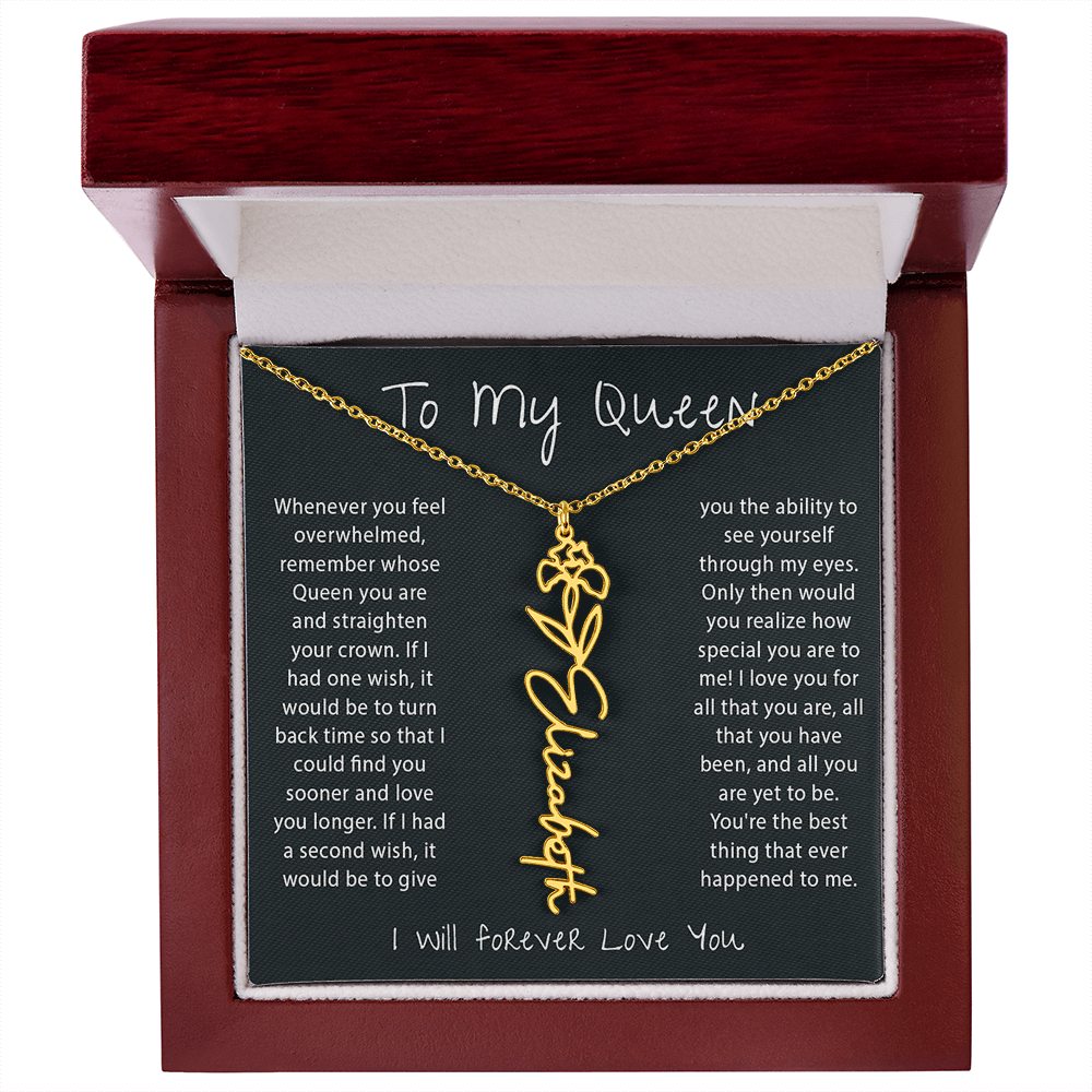 To my Queen - Birth Flower Name Necklace