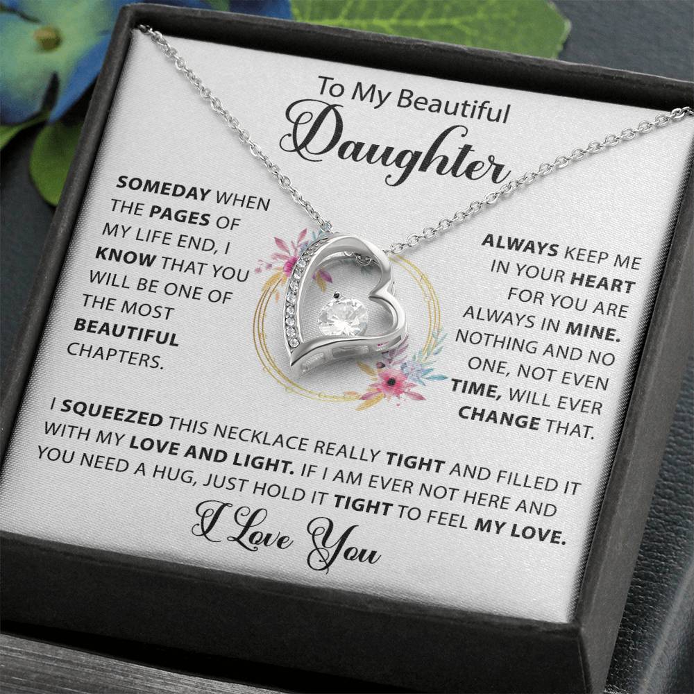 To My Beautiful Daughter - Time will never change my love for you