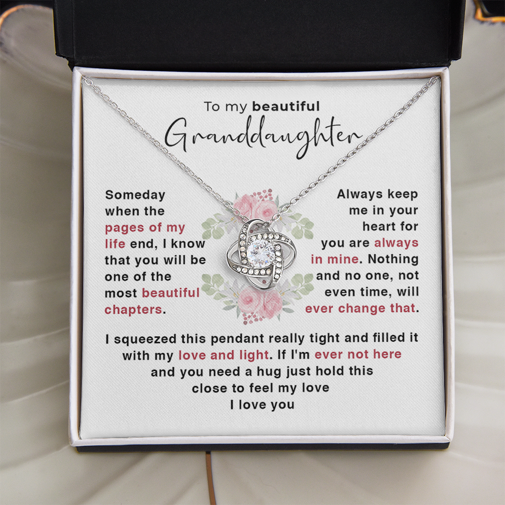 To my Granddaughter - The most beautiful chapter
