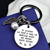 A sister is a good is a God’s way of making sure we never walk alone